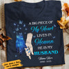 Personalized Widow Memorial Husband My Heart In Heaven T Shirt MR243 65O58 1