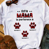 Personalized This Dog Mom Belongs To Mamá Perro Spanish T Shirt AP141 30O58 1
