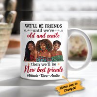 Personalized BWA Friends Until Old & Senile Mug AG71 95O34 thumb 1