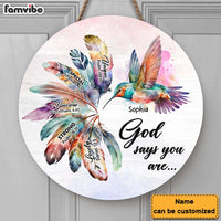 Personalized Gift Hummingbird God Says You Are Round Wood Sign 24970 thumb 1