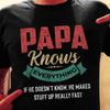 Papa Knows Everything T Shirt  DB216 81O34 1