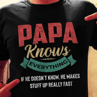 Papa Knows Everything T Shirt  DB216 81O34 thumb 1