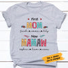 Personalized First Now Grandma T Shirt FB253 30O58 1