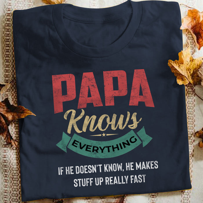 Papa Knows Everything T Shirt  DB216 81O34 1