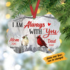 Personalized I Am With You Cardinal Memorial Benelux Ornament NB186 30O34 1