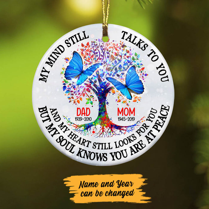 Personalized My Mind Still Memorial Ornament OB262 30O60 1