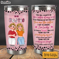 Personlaized Gift For Friend You Are The Sister Steel Tumbler 32015 thumb 1
