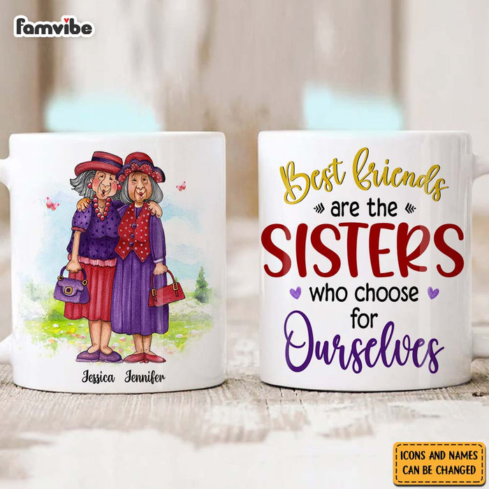 Personalized Friend Gift Sisters We Choose For Ourselves Mug 31183 1