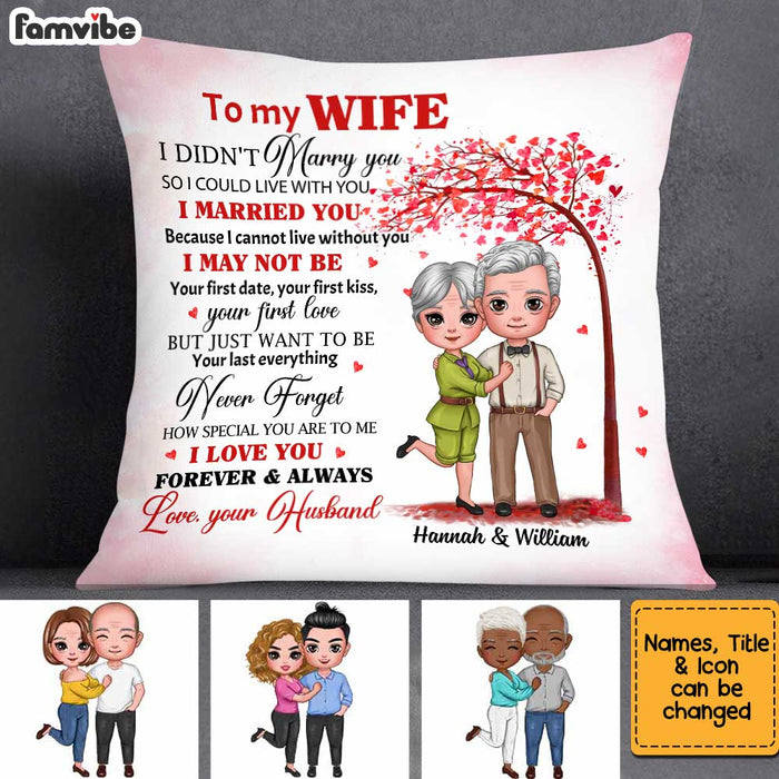 Personalized Wife I Didn't Marry You Pillow JL211 32O34 1