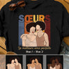 Personalized Sœurs Friends French T Shirt AP94 73O57 1