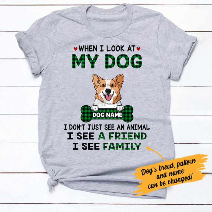 Personalized I See Dog Friend Family T Shirt AP21 65O57 1