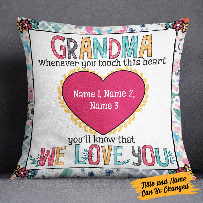 Grandma Whenever You Touch This Personalized Throw Pillow Cover