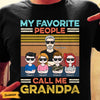 Personalized Grandpa My Favorite People T Shirt JN142 95O47 1