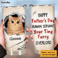 Personalized Gift Human Servant Your Tiny Furry Overlord Steel Tumbler 24760 thumb 1