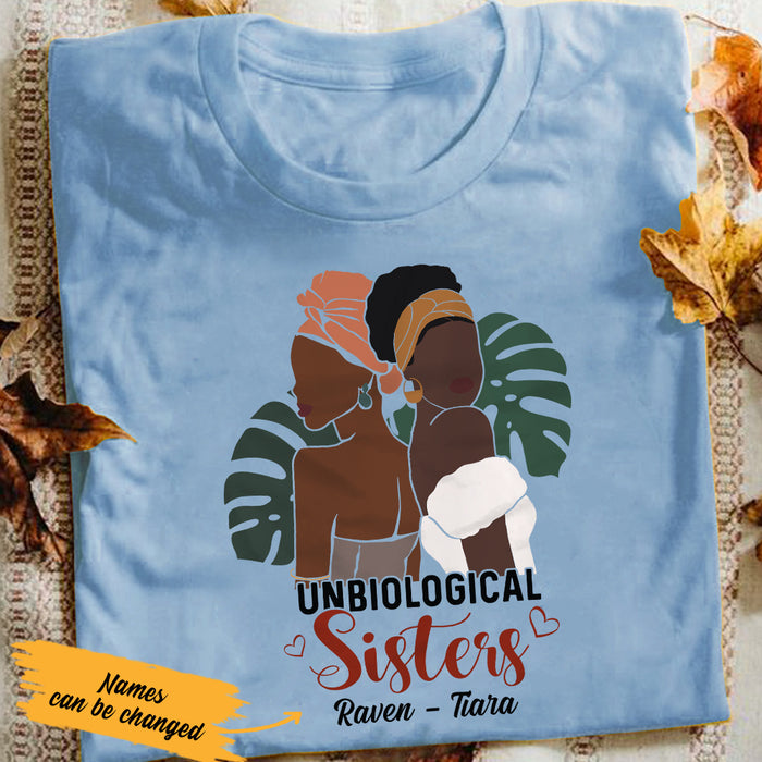 Personalized BWA Friend Unbiological Sisters T Shirt JL302 67O36 1