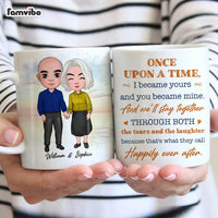 Personalized Couple Gift Once Upon A Time I Became Yours And You Became Mine Mug 31244 thumb 1