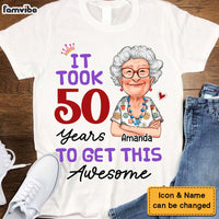 Personalized Gift For Grandma It Took 50 Years Shirt - Hoodie - Sweatshirt 31356 thumb 1