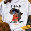 Personalized BWA Okay With Crazy T Shirt JL302 65O65 1