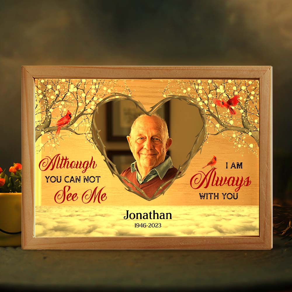 Personalized Memorial Gift Although You Can Not See Me Picture Frame Light Box 31679 Primary Mockup