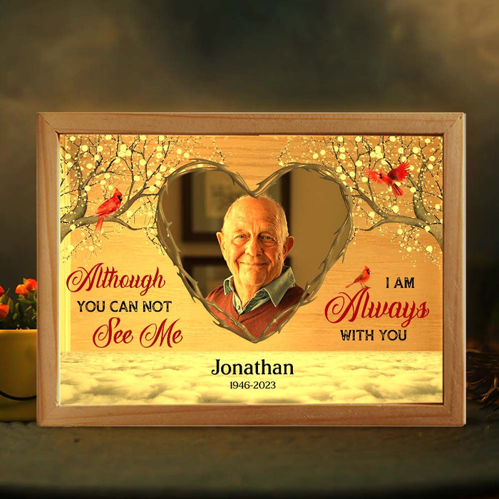 Personalized Memorial Gift Although You Can Not See Me Picture Frame Light Box 31679 1