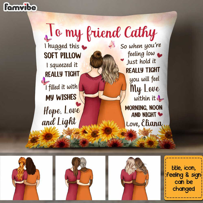 Personalized To My Old Friends Hug This Pillow OB241 36O34 1