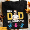 Personalized This Dad Grandpa Belong To T Shirt MY181 95O47 1