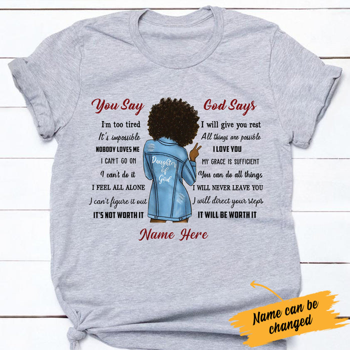 Personalized BWA Daughter God Says T Shirt SB72 65O34 1