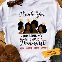 Personalized BWA My unpaid Therapist T Shirt JL232 67O47 thumb 1