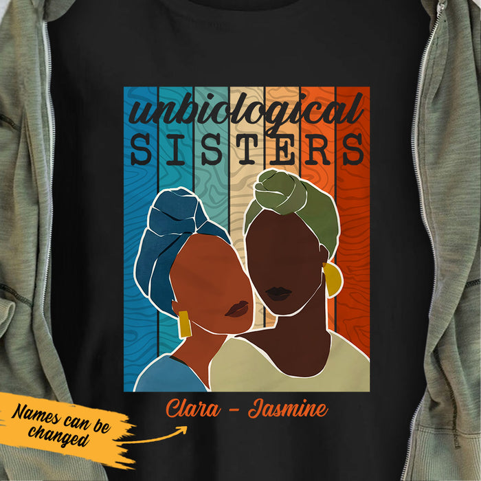Personalized Unbiological Sisters BWA Friends T Shirt JL313 28O53 1