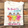 Personalized Beach Is Calling Friends T Shirt JN211 95O58 1