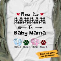 Personalized Mom Fur To Baby Mama T Shirt FB242 95O47 thumb 1