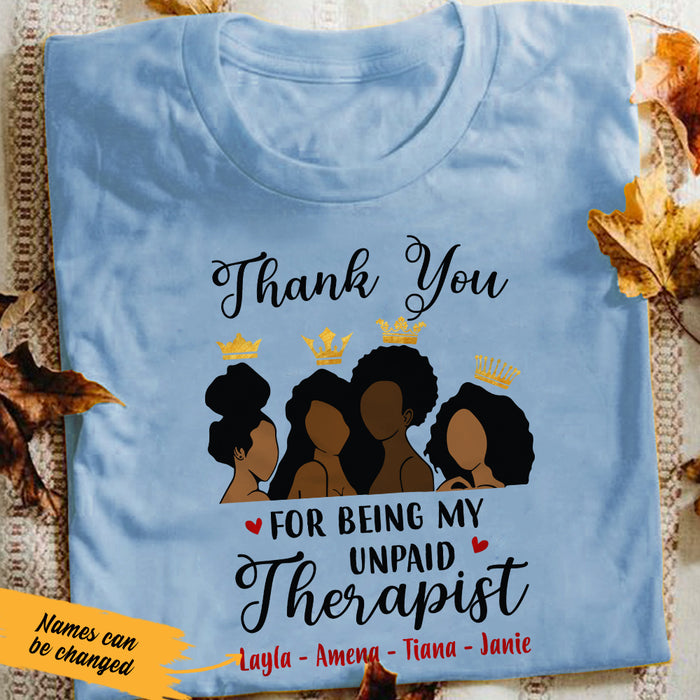 Personalized BWA My unpaid Therapist T Shirt JL232 67O47 1