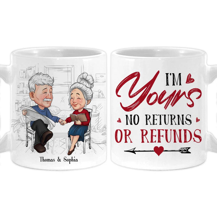 Personalized Couple Gift I'm Yours No Returns Or Refunds Mug 31121 1
