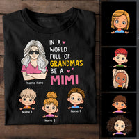 Personalized Mom Grandma Be A Mimi T Shirt JN243 30O58 thumb 1