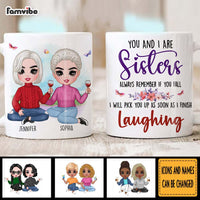 Personalized Friends Gift You And I Are Sisters Mug 31284 thumb 1