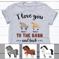 Personalized Horse To The Barn T Shirt DB82 85O57 thumb 1