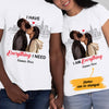 Personalized Nothing I Have Everything BWA Couple T Shirt SB102 26O47 1