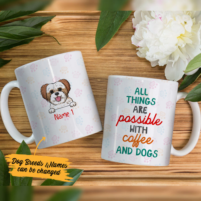 Personalized Dog All I Need Mug DB32 26O53 1