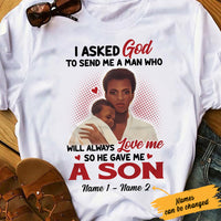Personalized BWA Mom and Son I Asked God For A Man T Shirt SB101 67O57 thumb 1