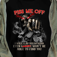 Skull Piss Me Off T Shirt JL234 95O53 thumb 1