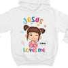 Personalized Gift For Granddaughter Jesus Loves Me Kid T Shirt - Kid Hoodie - Kid Sweatshirt 30239 1