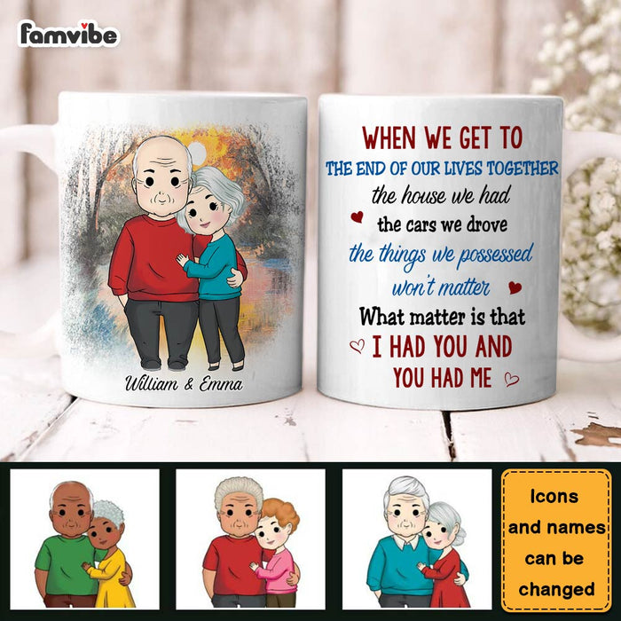 Personalized Couple Gift We Get To The End Of Our Lives Together Mug 31245 1