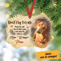 Personalized Dog Memorial Dont Cry For Me MDF Ornament NB31 99O60 thumb 1