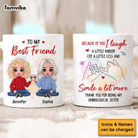 Personalized Gift For Friend My Unbiological Sister Mug 31115 thumb 1