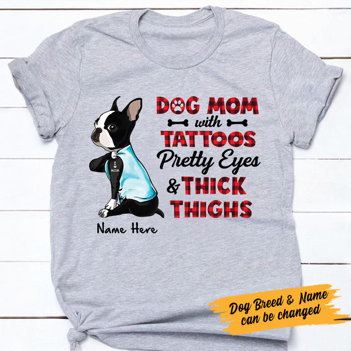 Personalized Dog Mom With Tattoos & Thick Thighs T Shirt FB41 95O47 1