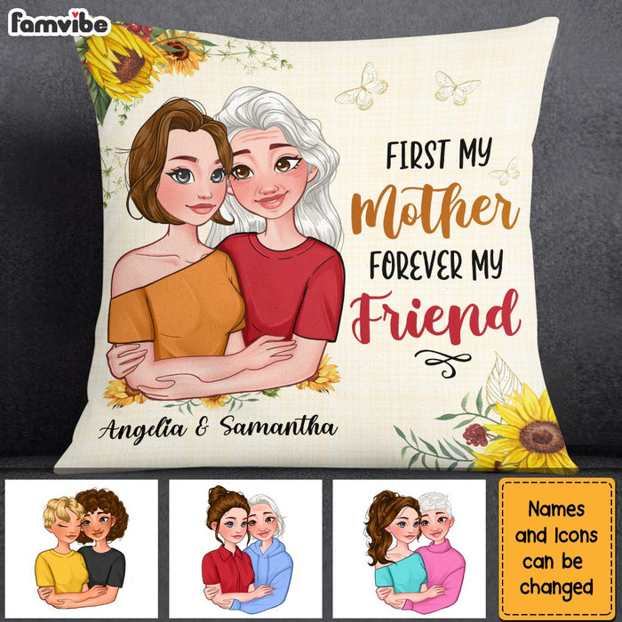Personalized First My Mother Forever My Friend Pillow 24017 1