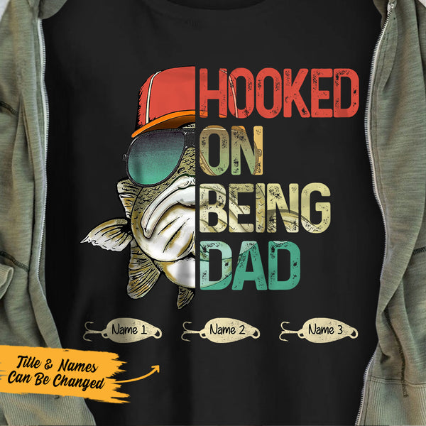 Personalized Hooked On Being Grandpa Papa Fishing T Shirt AP176 73O36 -  Famvibe