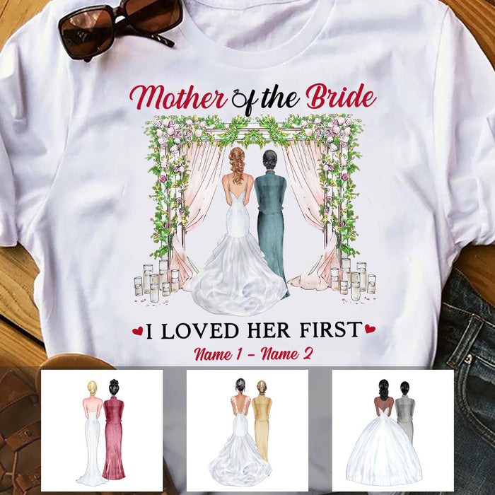 Personalized Mother Of Bride Love Her First T Shirt FB222 65O53 1