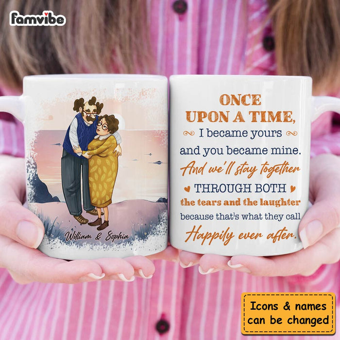 Personalized Couple Gift Once Upon A Time I Became Yours And You Became Mine Mug 31238 1