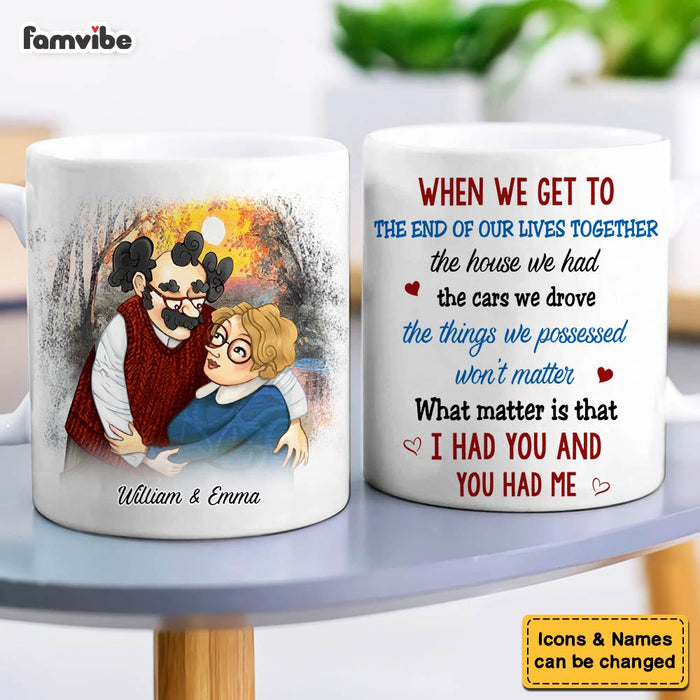 Personalized Couple Gift We Get To The End Of Our Lives Together Mug 31085 1